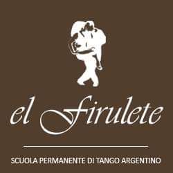 "EL FIRULETE "   scuola permanente di tango argentino